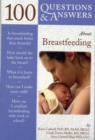 100 Questions  &  Answers About Breastfeeding - Book