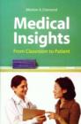 Medical Insights: From Classroom To Patient - Book