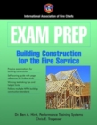 Exam Prep: Building Construction For The Fire Service - Book