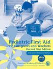 Pediatric First Aid for Caregivers and Teachers Resource Manual : Instructor's Resource Manual - Book