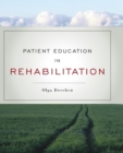 Patient Education In Rehabilitation - Book