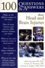 100 Questions  &  Answers About Head And Brain Injuries - Book