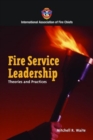 Fire Service Leadership: Theories And Practices - Book