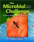 The Microbial Challenge : Science, Disease, and Public Health - Book