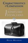 Characteristics of Compassion: Portraits of Exemplary Physicians : Portraits of Exemplary Physicians - Book