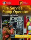 Fire Service Pump Operator: Principles and Practice, Student Workbook - Book