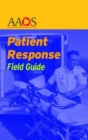 Patient Response Field Guide - Book
