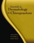 Essentials Of Dermatology For Chiropractors - Book