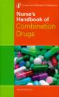 Nurse's Handbook of Combination Drugs - Book