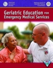 Geriatric Education for Emergency Services - Book