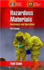 Hazardous Materials Awareness & Operations Field Guide - Book