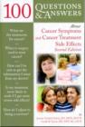 100 Questions And Answers About Cancer Symptoms And Cancer Treatment Side Effects - Book