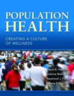 Population Health: Creating a Culture of Wellness - Book