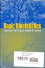 Basic Biostatistics : Statistics for Public Health Practice - Book