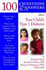 100 Questions  &  Answers About Your Child's Type 1 Diabetes - Book