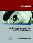 Brakes Tasksheet Manual For NATEF Proficiency - Book