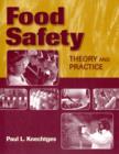 Food Safety: Theory And Practice - Book