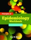 Principles Of Epidemiology Workbook: Exercises And Activities - Book
