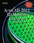 Autocad (R)  2011 3D Modeling Essentials - Book