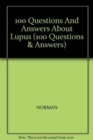 100 Q&As About Lupus - Book