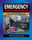 Emergency Preparedness for Health Professionals : Text - Book