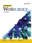 Benchmark Series: Microsoft (R) Word 2013 Level 1 : Text with data files CD - Book