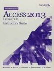 Mircosoft (R) Access 2013 : Instructor's Guide (print and CD) Benchmark Series - Book