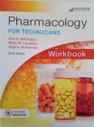 Pharmacology for Technicians : Workbook - Book