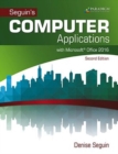 COMPUTER Applications with Microsoft®Office 2016 : Text with physical eBook code - Book