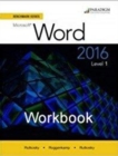 Benchmark Series: Microsoft (R) Word 2016 Levels 1 and 2 : Workbook - Book