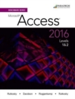 Benchmark Series: Microsoft®Access 2016 Levels 1 and 2 : Text with Workbook - Book