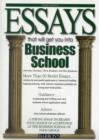 Essays That Will Get You into Business School - Book