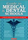 Guide to Medical and Dental Schools - Book