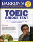 Barron's TOEIC Bridge Test with Audio CDs : Test of English for International Communication - Book