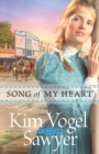 Song of My Heart - Book