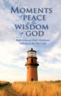 Moments of Peace in the Wisdom of God - Book