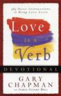 Love is a Verb Devotional : 365 Daily Inspirations to Bring Love Alive - Book