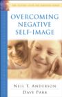 Overcoming Negative Self-Image - Book