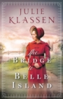 The Bridge to Belle Island - Book