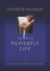 Living a Prayerful Life - Book