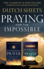 Praying for the Impossible : Two Classics in One Volume - Book