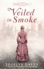 Veiled in Smoke - Book
