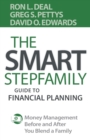 The Smart Stepfamily Guide to Financial Planning - Money Management Before and After You Blend a Family - Book
