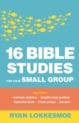 16 Bible Studies for Your Small Group - Book