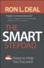 The Smart Stepdad - Steps to Help You Succeed - Book
