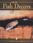 Folk Art Fish Decoys - Book