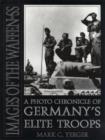 Images of the Waffen-SS : A Photo Chronicle of Germany’s Elite Troops - Book