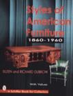 Styles of American Furniture : 1860-1960 - Book