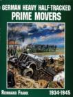 German Heavy Half-Tracked Prime Movers - Book