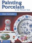 Painting Porcelain : In the Meissen Style - Book
